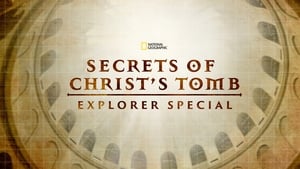 The Secret of Christ’s Tomb