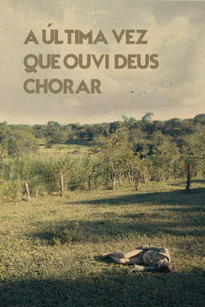 A Última Vez Que Ouvi Deus Chorar 5