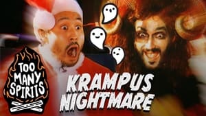 Too Many Spirits Krampus Nightmare
