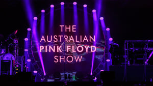 The Australian Pink Floyd Show - The Essence film complet