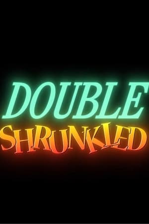 Poster Double Shrunkled (2023)