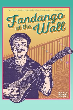 Poster Fandango at the Wall (2020)