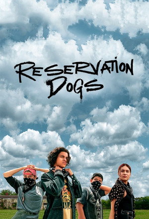 Reservation Dogs 50