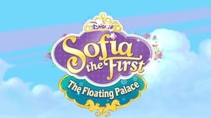 Sofia the First The Floating Palace: Pt. 1