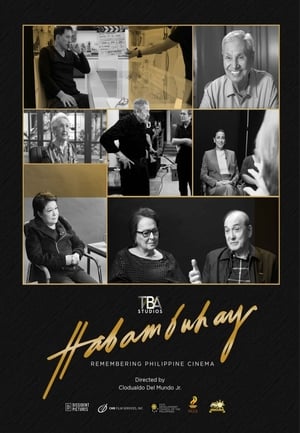 Poster Habambuhay: Remembering Philippine Cinema (2019)