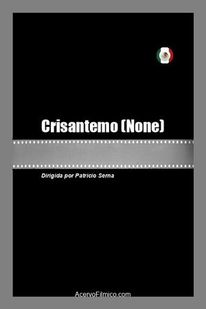 Nonton film Crisantemo (2021) terbaru sub indo Nonton film Crisantemo (2021) terbaru sub indo