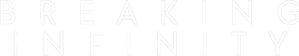 Breaking Infinity — Logos 1