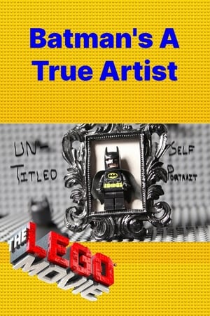 Poster Batman's a True Artist 2014