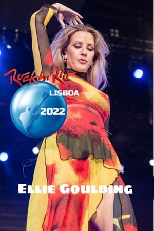 Poster Ellie Goulding: Live at Rock in Rio Festival 2022 2022