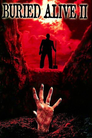 Buried Alive II