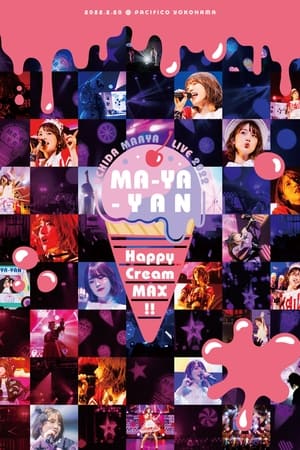 Poster UCHIDA MAAYA LIVE 2022 MA-YA-YAN Happy Cream MAX!! 2022