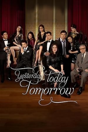 Poster Yesterday Today Tomorrow (2011)