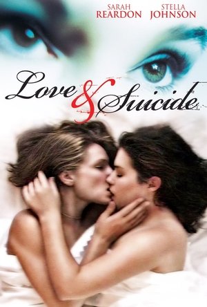 Love & Suicide (2006)