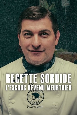 Image Recette sordide : L'escroc devenu meurtrier