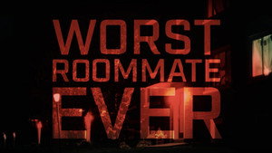 Worst Roommate Ever backdrop