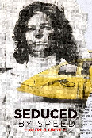 Image Seduced by Speed - Oltre il limite