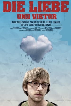 Poster Die Liebe und Viktor (2009)