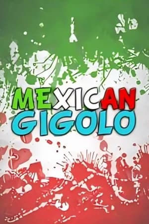 Poster Mexican gigoló (2013)