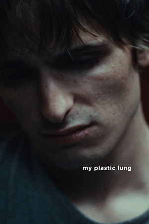 my plastic lung (2026)