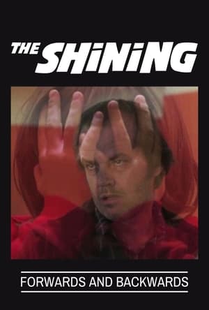 Poster The Shining: Forwards and Backwards (2011)