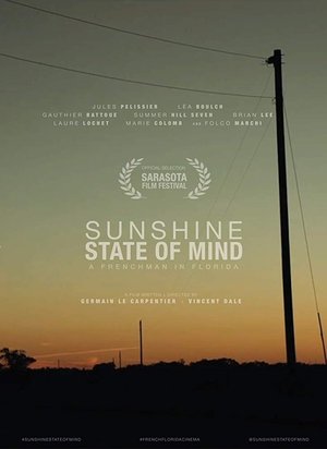 Poster Sunshine State of Mind (2018)