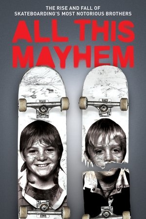 All This Mayhem All This Mayhem