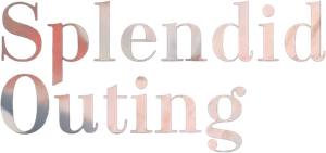 Splendid Outing