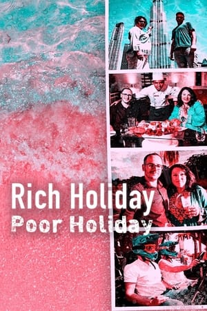 Poster Rich Holiday, Poor Holiday 2020