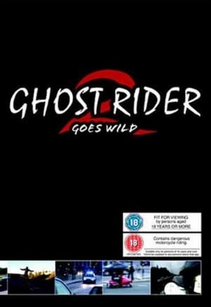 Poster Ghost Rider 2 Goes Wild 2003