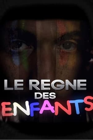 Poster Le Règne Des Enfants (2014)