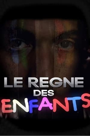 Poster Le Règne Des Enfants 2014