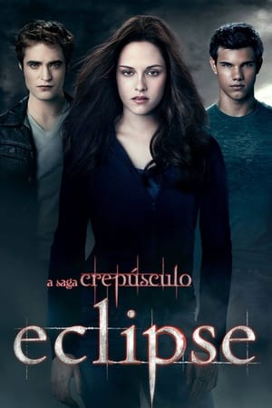 A Saga Twilight: Eclipse 2010