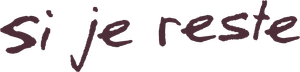 Si je reste