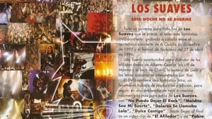 Los Suaves - Esta Noche No Se Duerme film complet