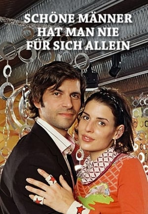 Poster Schöne Männer hat man nie für sich allein (2004)