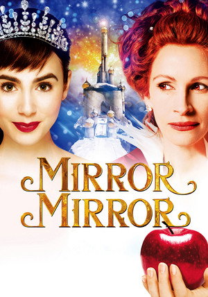 Постер фильма «Mirror Mirror (2012)» — (22 из 72)
