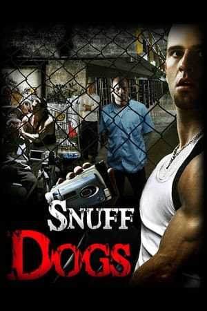 Poster Snuff Dogs (2011)