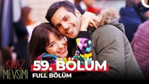 Kiraz Mevsimi: 1×59