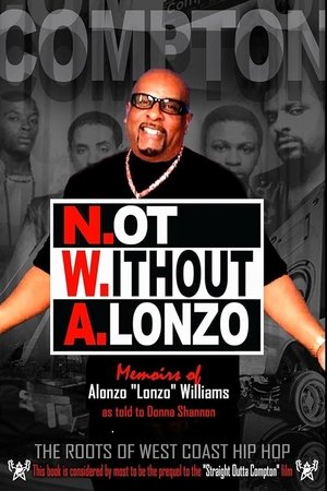 Poster N.W.A.: Not Without Alonzo 2025