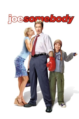 Click for trailer, plot details and rating of Joe Somebody (2001)