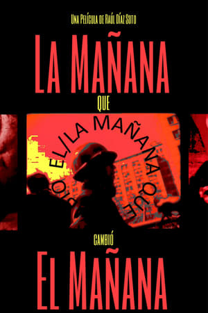 Poster La Mañana que cambió el Mañana (2023)