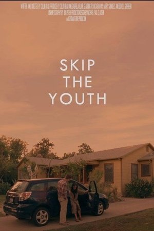 Skip the Youth