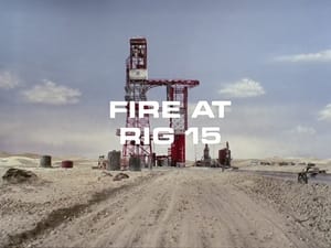 Captain Scarlet and the Mysterons Fire at Rig 15