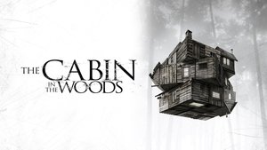 The Cabin in the Woods (2011)