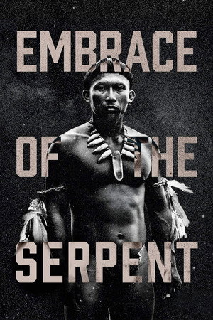 Embrace of the Serpent