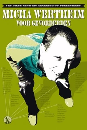 Poster Micha Wertheim: Voor Gevorderden (2008)