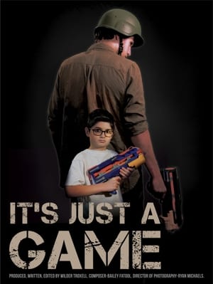 Poster It's Just A Game (2018)