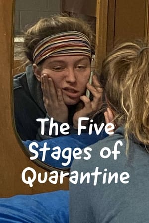 Poster The Five Stages of Quarantine (2021)