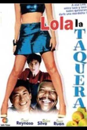 Lola la taquera