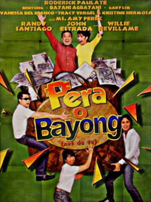Poster Pera o Bayong (Not da TV) 2000